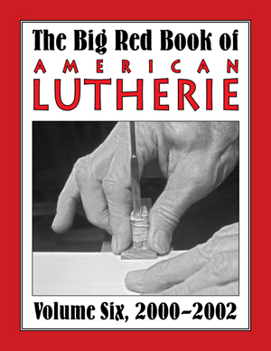 Big Red Book of American Lutherie Volume Six Cover